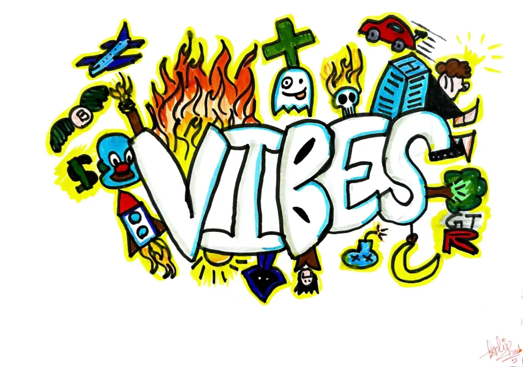 Good Vibes only!